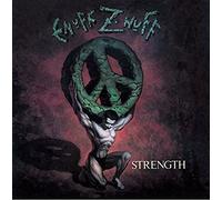Enuff Z'Nuff - Strength by Enuff Z'Nuff (1991-03-26)