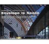 Envelope is space. Spazio ed energia nelle architetture dei Bear-Space and energy in Bear architecture