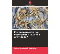 Envenenamento por escorpiões - Qual é a gravidade?