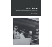 Enver Hoxha With Stalin (Tascabile)