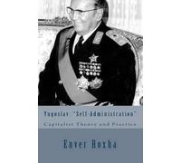 Enver Hoxha Yugoslav "self-Administration" (Tascabile)