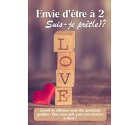 Envie d'être à 2. Suis-je prêt(e) ?