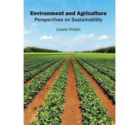 Environment and Agriculture: Perspectives on Sustainability (Copertina rigida)