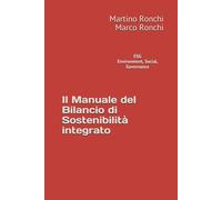 Environment, Social, Governance La Guida Al Bilancio Di Sostenibilità Integrato