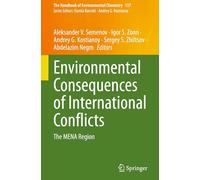 Environmental Consequences of International Conflicts: The MENA Region: 137