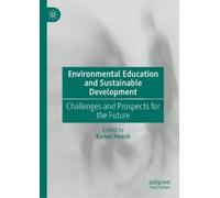 Environmental Education and Sustainable Development (Copertina rigida)