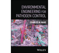 Environmental Engineering for Pathogen Control