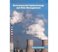 Environmental Epidemiology and Risk Management (Copertina rigida)