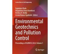 Environmental Geotechnics and Pollution Control: Proceedings of EGRWSE 2024, Volume 1: 580