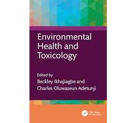 Environmental Health and Toxicology