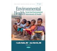 Environmental Health: Social and Environmental Determinants of Health