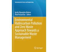 Environmental Hydrocarbon Pollution and Zero Waste Approach Towards a Sustainable Waste Management