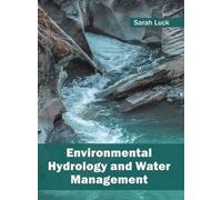 Environmental Hydrology and Water Management (Copertina rigida)