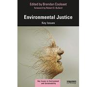 Environmental Justice: Key Issues