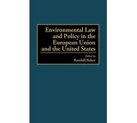 Environmental Law and Policy in the European Union and the Un (Copertina rigida)