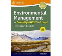 Environmental management for Cambridge IGCSE & O level. Revision guide. Per i Licei. Con espansione online