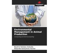 Environmental Management in Animal Production: Composting and Vermicomposting