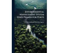 Environmental Management System (EMS) Primer for Ports