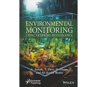 Environmental Monitoring Using Artificial Intelligence