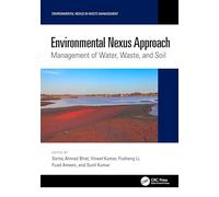 Environmental Nexus Approach: Management of Water, Waste, and Soil