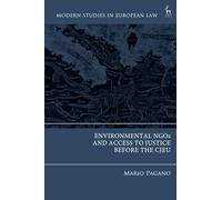 Environmental NGOs and Access to Justice before the CJEU
