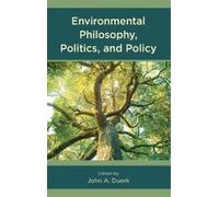 Environmental Philosophy, Politics, and Policy (Copertina rigida)