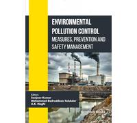 Environmental Pollution Control: Measures, Prevention and Safety Management