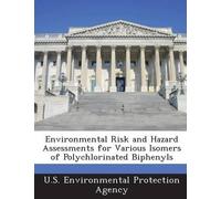 Environmental Risk and Hazard Assessments for Various Isomers of Pol (Tascabile)