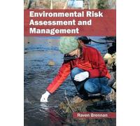 Environmental Risk Assessment and Management (Copertina rigida)