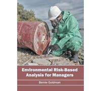 Environmental Risk-Based Analysis for Managers (Copertina rigida)