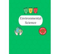 Environmental Science Notebook - 125 Pages V1: College Ruled Paper | 8.5 x 11" | School, Study, and Lab Notes, Academic Lined Notebook for Students, Teachers, and Science Lovers