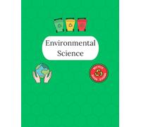 Environmental Science Notebook - 250 Pages V1: College Ruled Paper | 8.5 x 11" | School, Study, and Lab Notes, Academic Lined Notebook for Students, Teachers, and Science Lovers