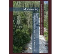 Environmental Science Unit 1 Workbook: Modules 1-3