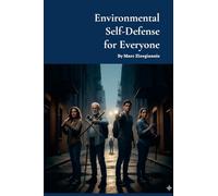 Environmental Self Defense for Everyone