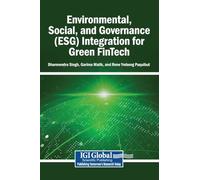 Environmental, Social, and Governance (ESG) Integration for Green FinTech