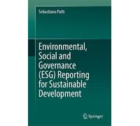 Environmental, Social and Governance (ESG) Reporting for Sustainable Development