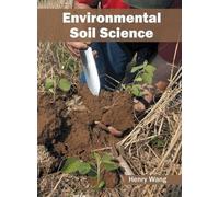 Environmental Soil Science (Copertina rigida)