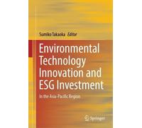 Environmental Technology Innovation and ESG Investment (Copertina rigida)