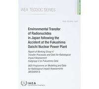 Environmental Transfer of Radionuclides in Japan Following the Accid (Tascabile)