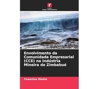 Envolvimento da Comunidade Empresarial (CCE) na Indústria Mineira do Zimbabué
