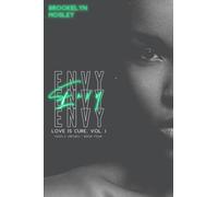 Envy: Book Four in the Love is Cure, Vol. 1 - Vices & Virtues series: 4