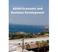Eny Lestari Widarni ASIAN Economic and Business Development (Tascabile)