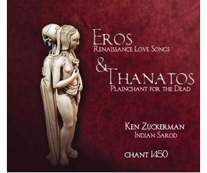 Enzina/ Chant 1450/ Zuckerman - Eros & Thanatos