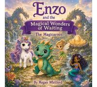 Enzo and the Magical Wonders of Waiting