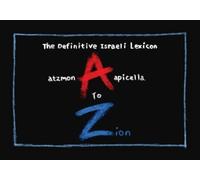 Enzo Apicella Gilad Atzmon A to Zion (Tascabile)