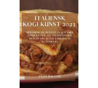 Enzo Baccini Italiensk Kogekunst 2023 (Tascabile)