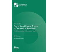 Enzo Berardesca Current and Future Trends in Cosmetics Resear (Copertina rigida)