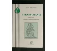 ENZO BERNARDINI "I TRANSUMANTI" 2013