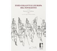 Enzo Collotti e l'Europa del Novecento