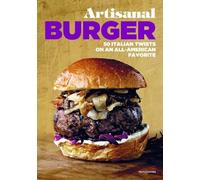 Enzo De Angelis Antonio Sorrentino Artisanal Burger (Copertina rigida)